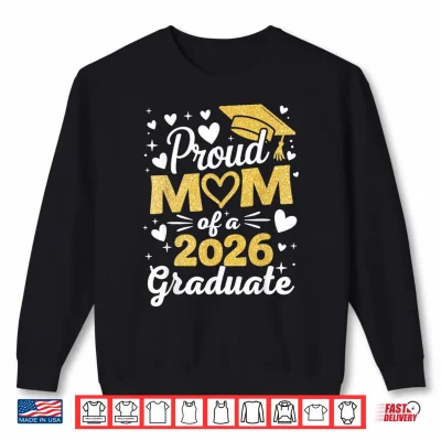 Sweatshirt Proud Relative Of A 2026 Graduate Senior 2026 Grad Family Shirt