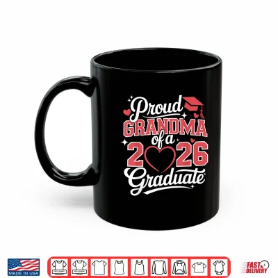 Mug Proud Relative Of A 2026 Graduate Senior Graduation Shirt