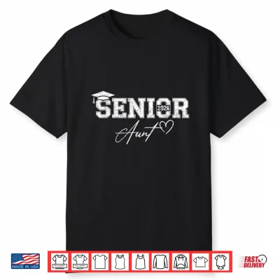 Senior Relative Class Of 2026 Graduate Graduation Shirt