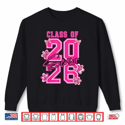 Sweatshirt Class Of 2026 Senior Pink Coquette Bow Flowers Graduation Shirt