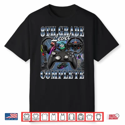 Eighth Grade Level Complete Graduation Gamer Eighth Graders Shirt