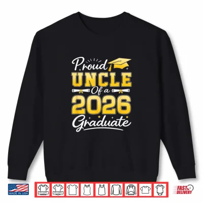 Sweatshirt Proud Relative Of A Class Of 2026 Graduate Senior Grad Party Shirt