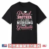 Proud Sibling Of A 2026 Nursing Graduate Nurse Graduation Shirt