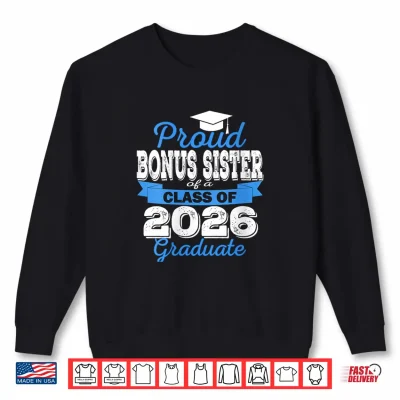 Sweatshirt Super Proud Sibling Of 2026 Graduate Graduation Family Shirt