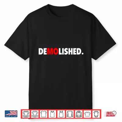 Demolished Mo Baller Shirt