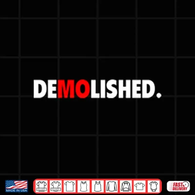 Design Demolished Mo Baller Shirt