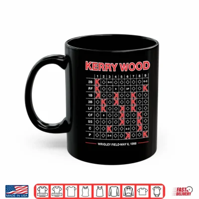 Mug Kerry Wood Twenty K Scorecard Wrigley Field May Sixth 1998 Shirt
