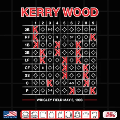 Design Kerry Wood Twenty K Scorecard Wrigley Field May Sixth 1998 Shirt
