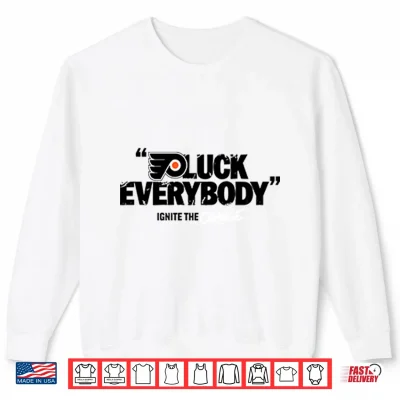 Sweatshirt Philadelphia Flyers Puck Everybody Ignite The Orange Shirt