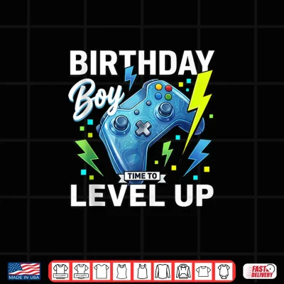 Design Gamer Birthday Time To Level Up Shirt