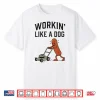 Workin Like A Dog Hotdog Work Humor Design Shirt