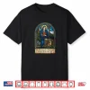 St Gertrude Of Nivelles Patron Saint Of Cats Lovers Gifts Shirt