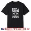 Funny I Run A Sting Operation Saying Beekeeper Shirt