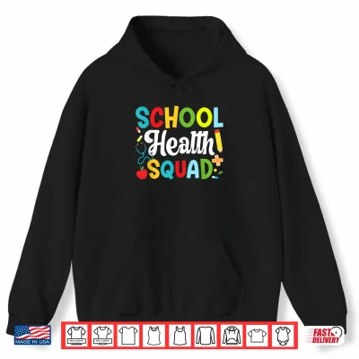Hoodie School Health Squad School Health Office Shirt