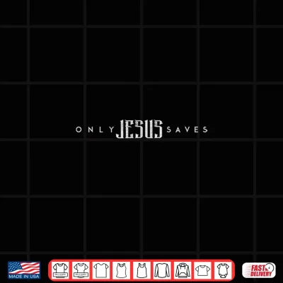 Design Two Wheels One Savior Only Jesus Saves Biker Shirt