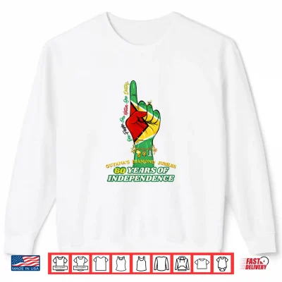 Sweatshirt Celebrating 60 Years of Independence Guyana Diamond Jubilee Shirt