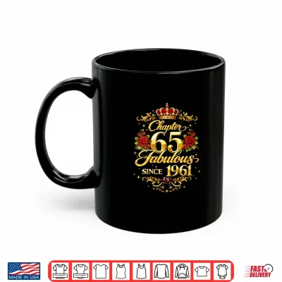 Mug Chapter 65 Fabulous Since 1961 Floral 65th Birthday Shirt