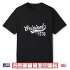 Mens Original Est. 1978 Vintage Birthday Gift Shirt Performance Shirt