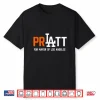 Pratt For Mayor Of Los Angeles Shirt