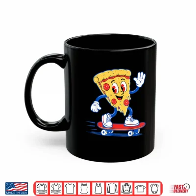 Mug Pizza Slice Skateboarding Fun Graphic for Food Lovers Shirt