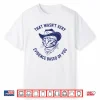 That Wasn’T Very Evidence Based Of You Cat Cow Retro Funny Shirt