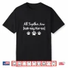 All Together Now (Kah Nay Kor So) Furmom Furdad Dog Lover Performance Shirt