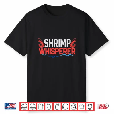 Mens Shrimp Whisperer Funny Prawn Fishing Seafood Lovers Performance Shirt