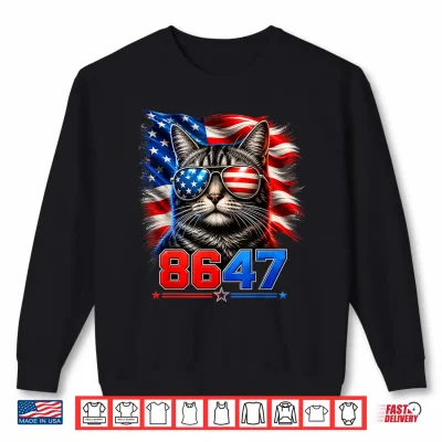 Sweatshirt 8647 Cat Patriotic 86 47 Funny Cat USA Flag Sunglasses Shirt