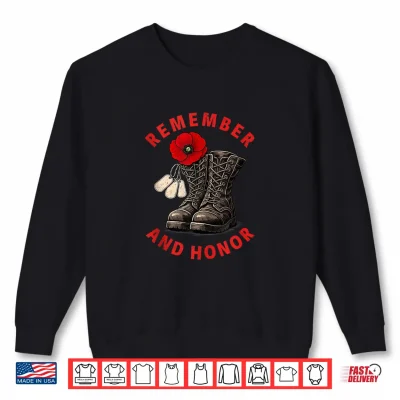 Sweatshirt Remember and Honor Memorial Day Poppy Flower Military Boots Shirt