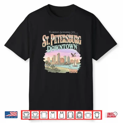 St Petersburg Downtown Florida Sunshine City 1888 Comfort Shirt
