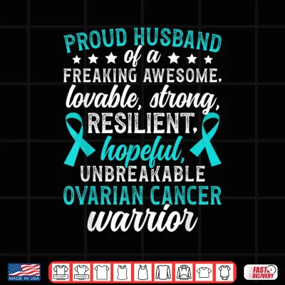 Design Proud Husband of an Ovarian Cancer Warrior Husband Shirt
