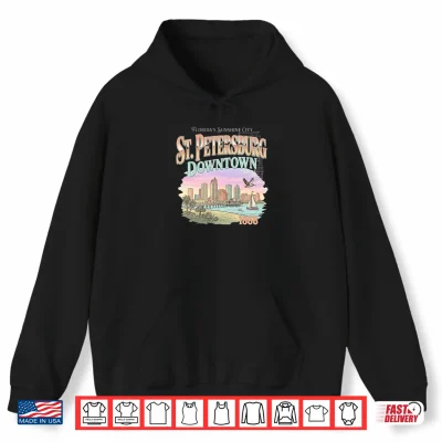 Hoodie St Petersburg Downtown Florida Sunshine City 1888 Shirt