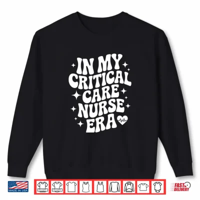 Sweatshirt In My Critical Care Nurse Era Cute ICU RN Registered Nurse Comfort Colors Crop Top