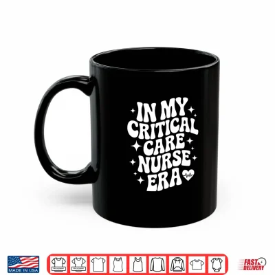 Mug In My Critical Care Nurse Era Cute ICU RN Registered Nurse Comfort Colors Crop Top