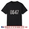 Sarcastic 8647 Vintage 80S Style 86 47 Shirt