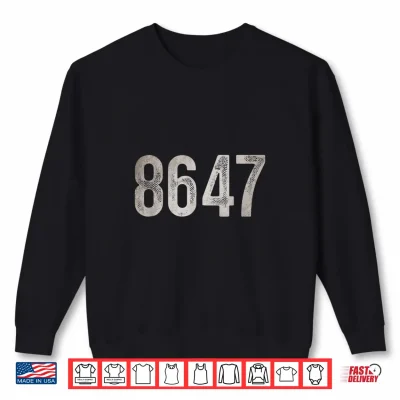 Sweatshirt Sarcastic 8647 Vintage 80s Style 86 47 Shirt