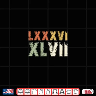 Design Retro vintage jersey LXXXVI XLVII 86 47 Shirt