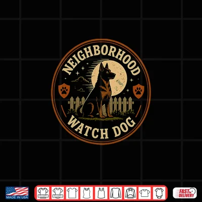 Design Watch Dog German Shepherd Tee Malinois Guard Humor Shirt