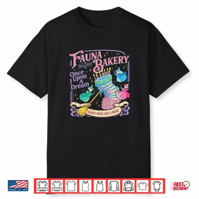 Fauna Bakery Once Upon A Dream Cute Vintage Baked With Love Shirt