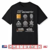 Cat Geometry Math Funny Cat Gifts For Relative Cat Kids Shirt