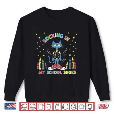 Sweatshirt Cat Rocking In My School Shoes Funny Back To School Shirt