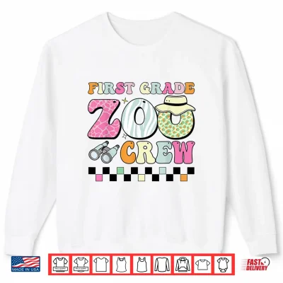 Sweatshirt Field Zoo Trip Teacher First Grade Crew Shirt