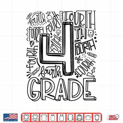 Design Fourth Grade Typography Back To School Shirt