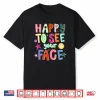 Happy To See Your Face Teacher Back To School Teachers Kids Shirt