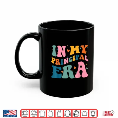 Mug In My Principal Era Groovy School Principal Back To School Shirt