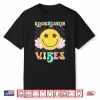 Kindergarten Vibes Smile Face Back To School Kinder Girl Kid Shirt