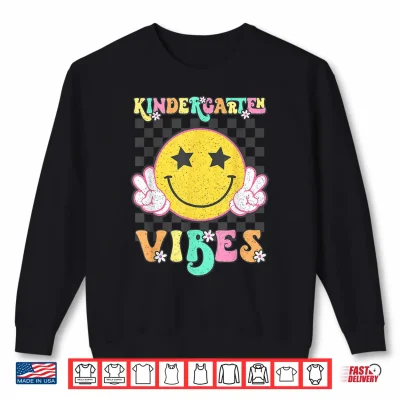 Sweatshirt Kindergarten Vibes Smile Face Back To School Kinder Girl Kid Shirt