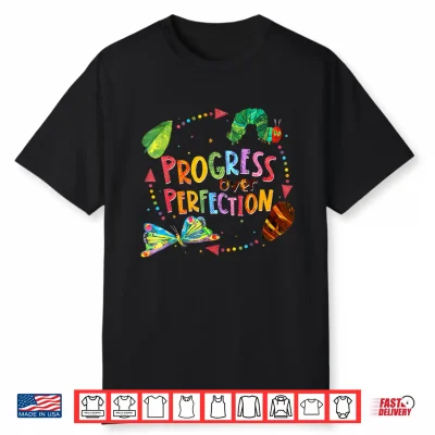 Progress Over Perfection Caterpillar Teacher Back To School Shirt