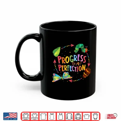 Mug Progress Over Perfection Caterpillar Teacher Back To School Shirt