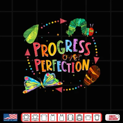 Design Progress Over Perfection Caterpillar Teacher Back To School Shirt